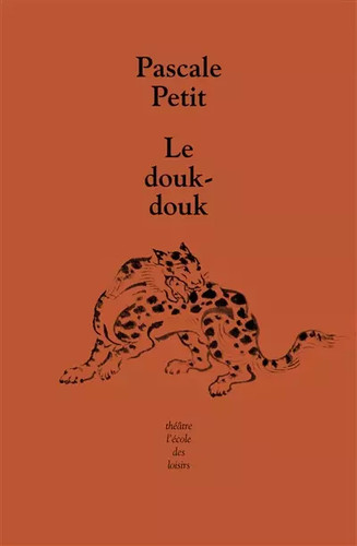 Douk pascale petit - le, douk-douk,